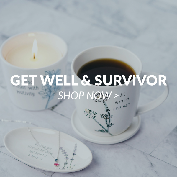 Get Well & Survivor